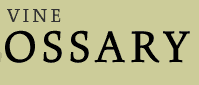 Vine Glossary